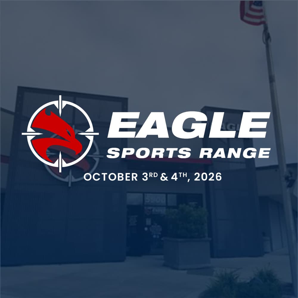 Eagle Sports Range - October 2026